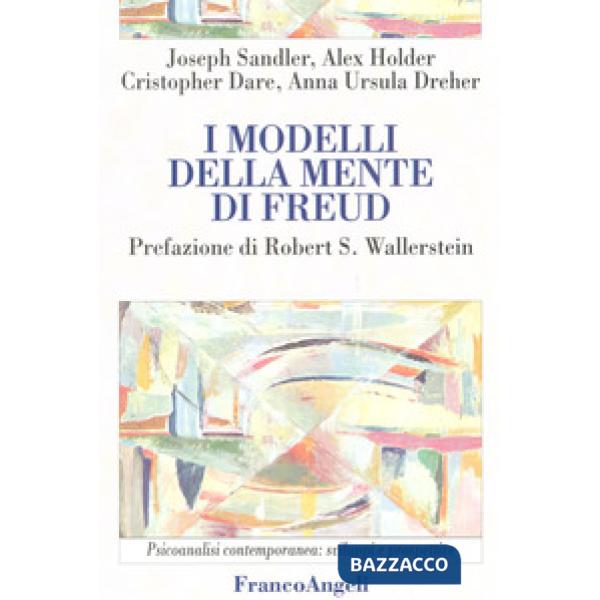 Modelli della mente di Freud (I)