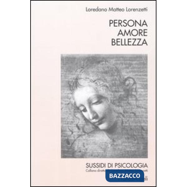 Persona amore bellezza