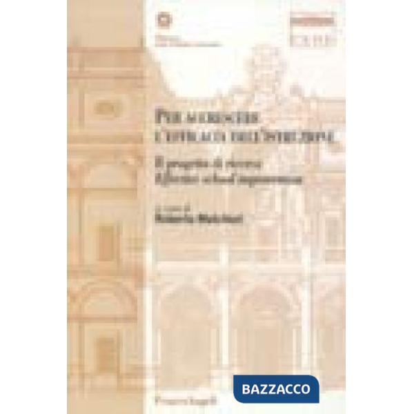 Per accrescere l'efficacia dell'istruzione. Il progetto di ricerca Effective sch