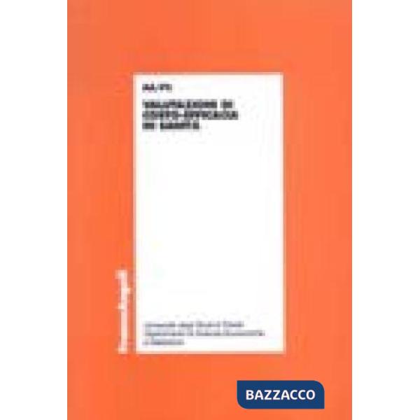 Valutazioni di costo-efficacia in sanità