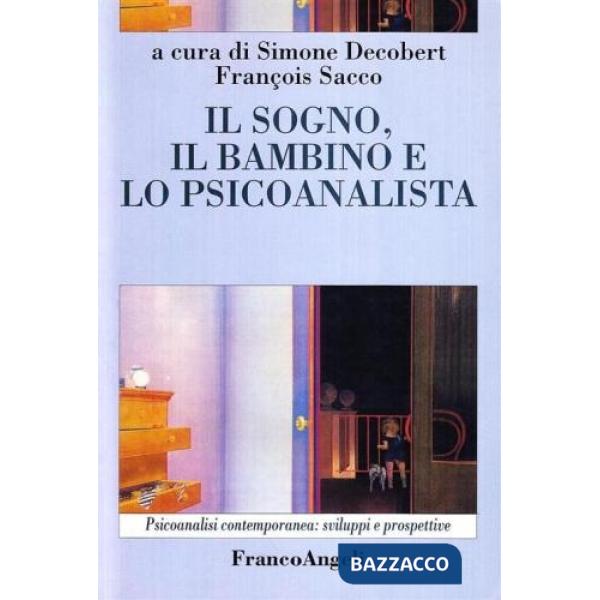 Sogno, il bambino e lo psicoanalista (Il)