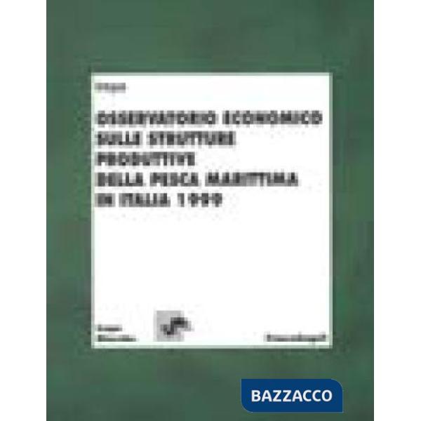 Osservatorio economico sulle strutture produttive della pesca marittima in Itali