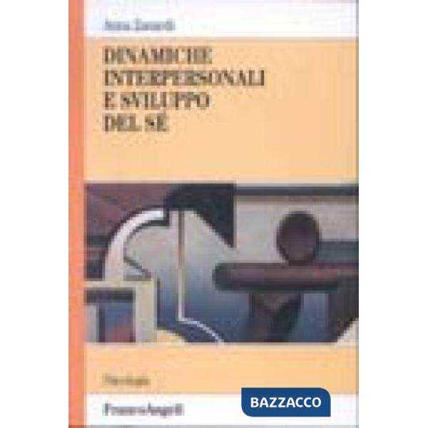 Dinamiche interpersonali e sviluppo del sé
