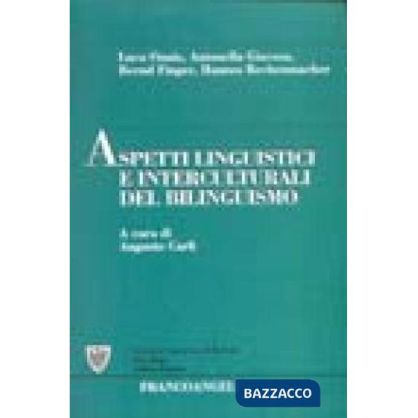 Aspetti linguistici e interculturali del bilinguismo