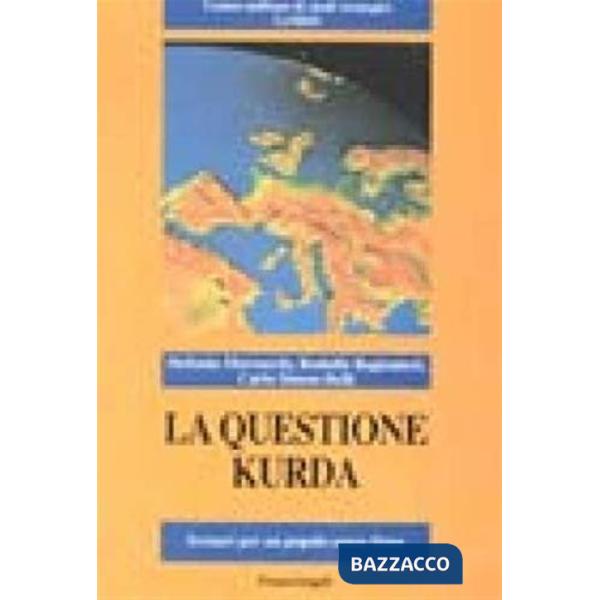 Questione kurda. Scenari per un popolo senza Stato (La)