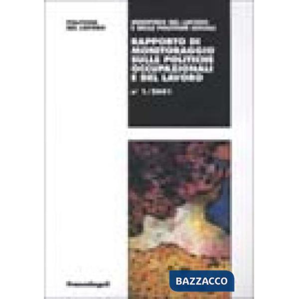 Rapporto di monitoraggio sulle politiche occupazionali e del lavoro. 1/2001