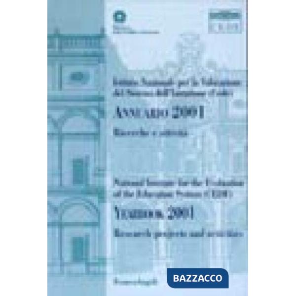 Annuario 2001. Ricerche e attività/Yearbook 2001. Research projects and activiti