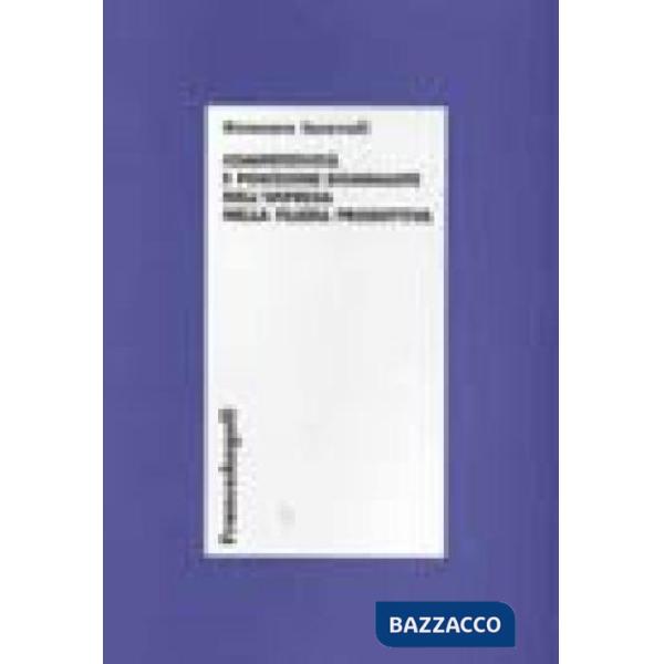 Competitività e posizione dominante dell'impresa nella filiera produttiva