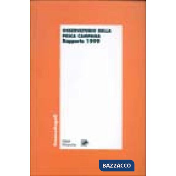 Osservatorio della pesca campana. Rapporto 1999