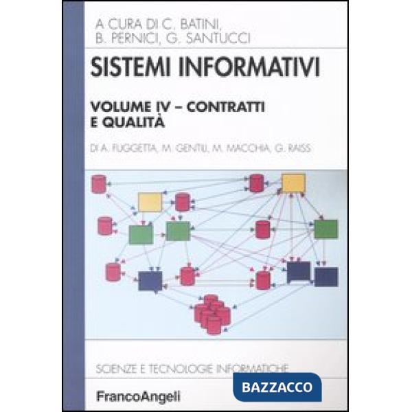 Sistemi informativi. Vol. IV: Contratti e qualità