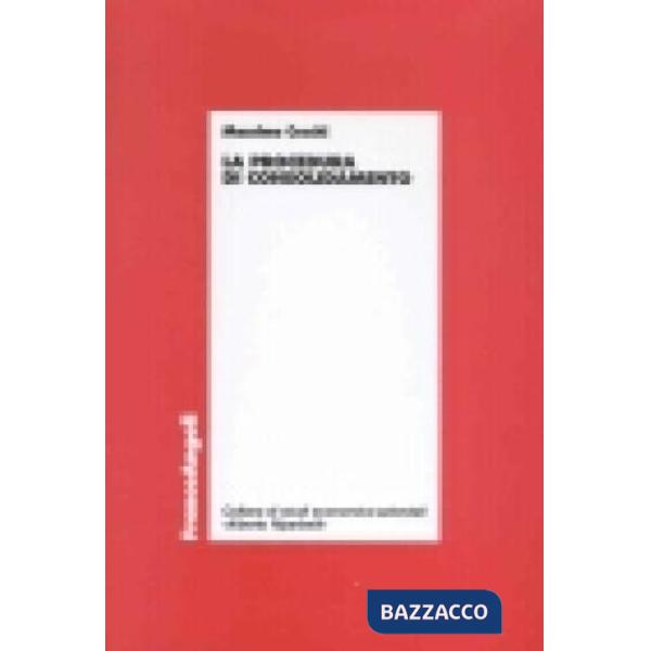 Procedura di consolidamento (La)