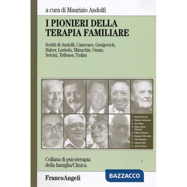 Pionieri della terapia familiare (I)