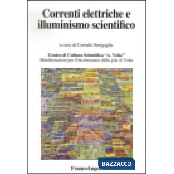 Correnti elettriche e illuminismo scientifico