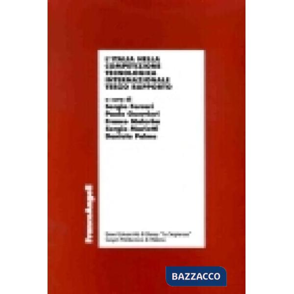 Italia nella competizione tecnologica internazionale. Terzo Rapporto (L')