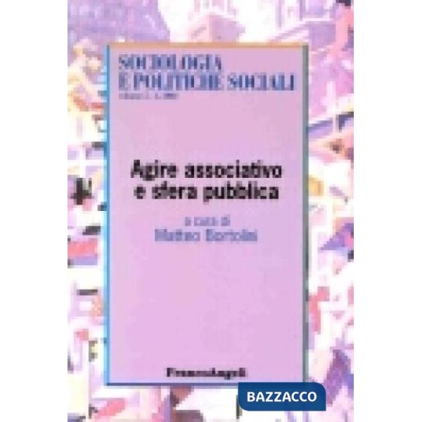 Agire associativo e sfera pubblica