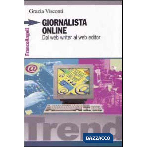Giornalista online. Dal web writer al web editor