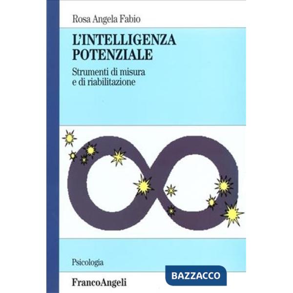 Intelligenza potenziale. Strumenti di misura e di riabilitazione (L')