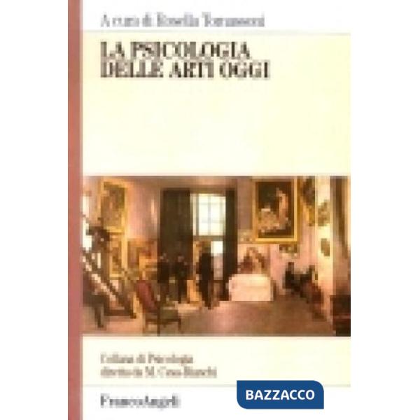 Psicologia delle arti oggi (La)