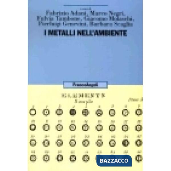 Metalli nell'ambiente (I)