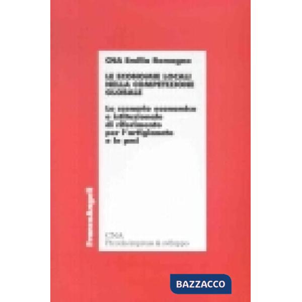Economie locali nella competizione globale. Lo scenario economico e istituzional