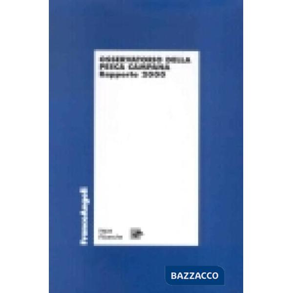 Osservatorio della pesca campana. Rapporto 2000