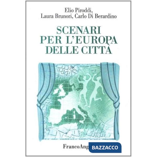 Scenari per l'Europa delle città