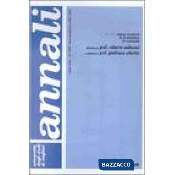 Annali della Facoltà di Economia di Cagliari. Vol. XVIII-anno accademico 2001/20