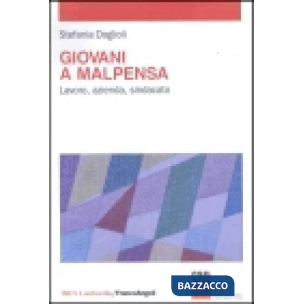 Giovani a Malpensa. Lavoro, azienda, sindacato