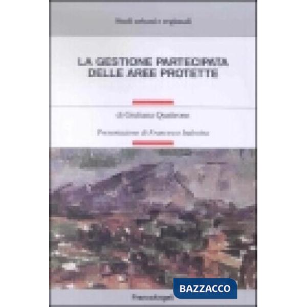 Gestione partecipata delle aree protette (La)