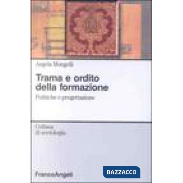 Trama e ordito della formazione. Politiche e progettazione