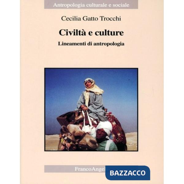 Civiltà e culture. Lineamenti di antropologia