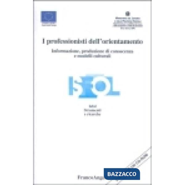 Professionisti dell'orientamento. Informazione, produzione di conoscenza e model