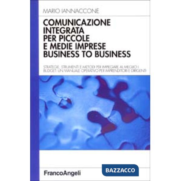 Comunicazione integrata per piccole e medie imprese business to business. Strate