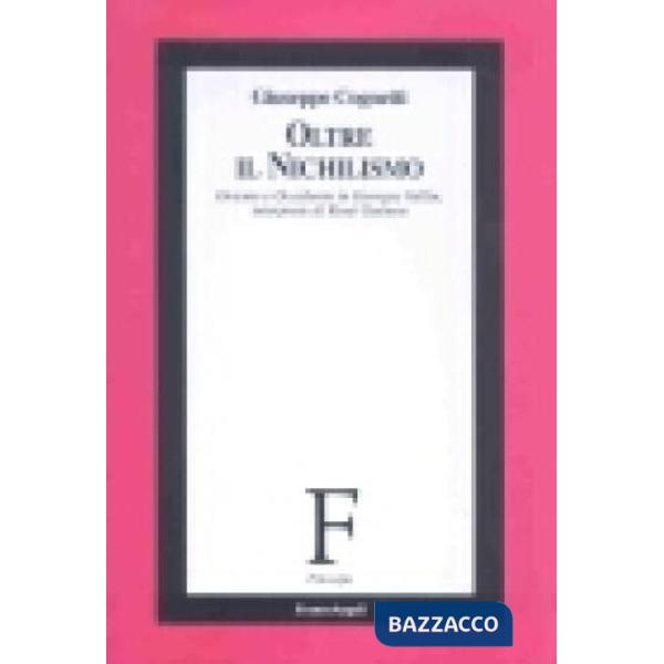 Oltre il nichilismo. Oriente e Occidente in Georges Vallin, interprete di René G
