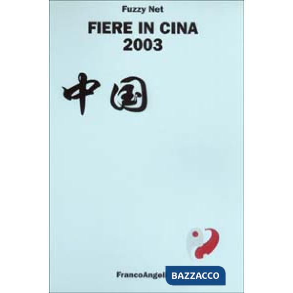 Fiere in Cina 2003