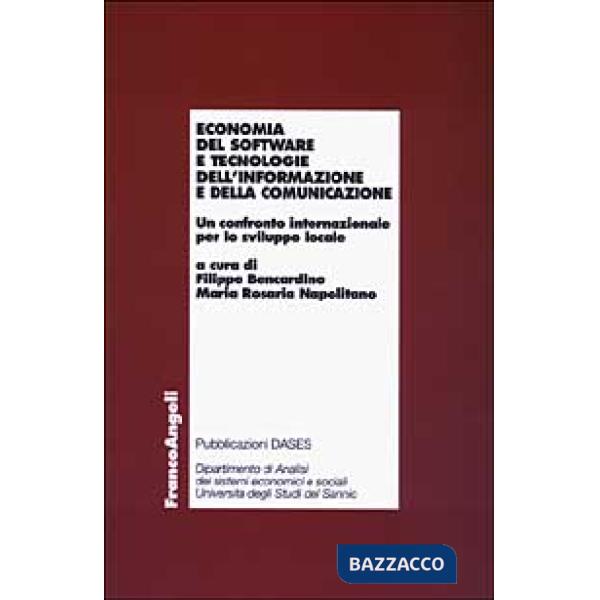 Economia del software e tecnologie dell'informazione e della comunicazione. Un confronto internazionale per lo sviluppo locale