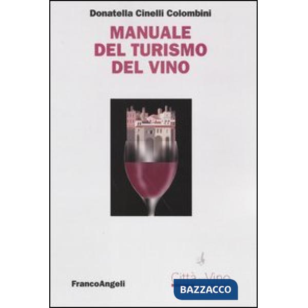 Manuale del turismo del vino