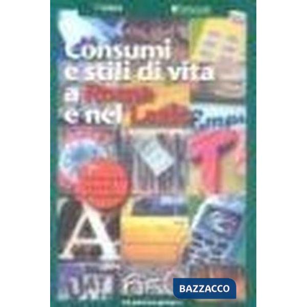 Consumi e stili di vita a Roma e nel Lazio. 7° rapporto Censis-Findomestic