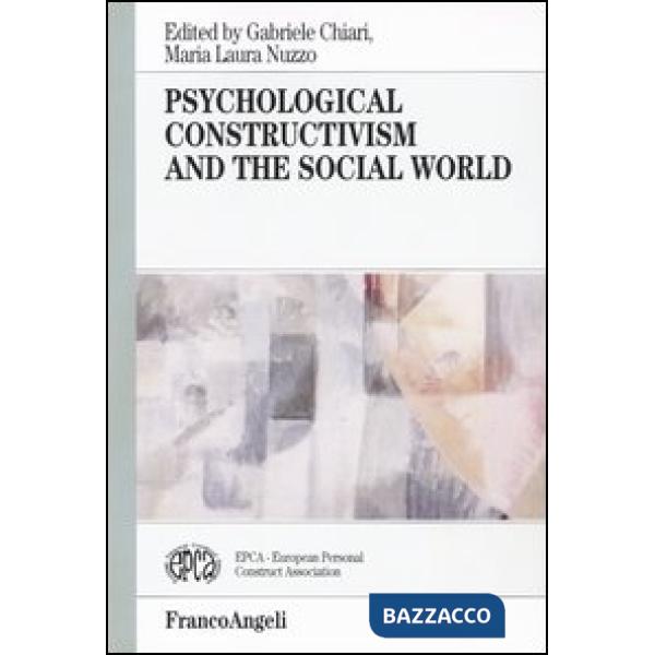 Psychological constructivism and the social world