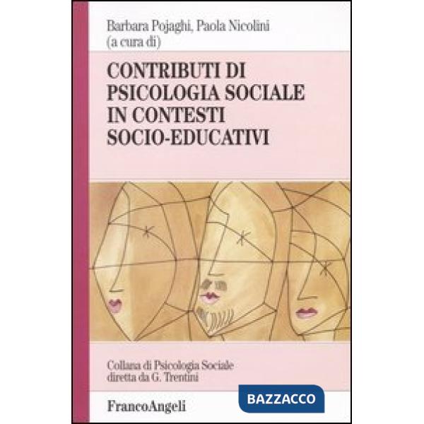 Contributi di psicologia sociale in contesti socio-educativi