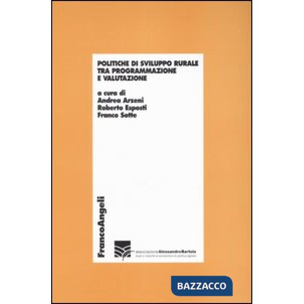 Politiche di sviluppo rurale tra programmazione e valutazione