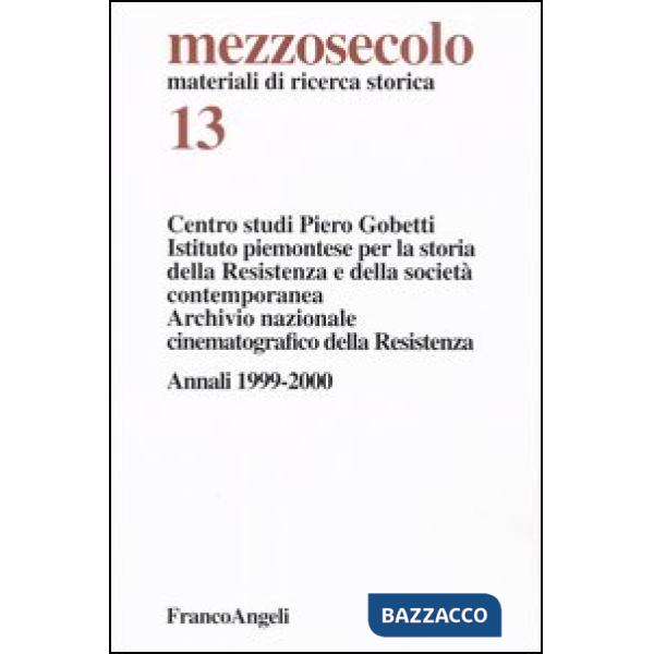 Mezzosecolo. Vol. 13: Annali (1999-2000)