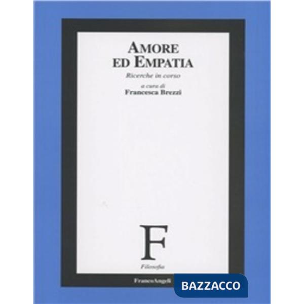 Amore ed empatia. Ricerche in corso