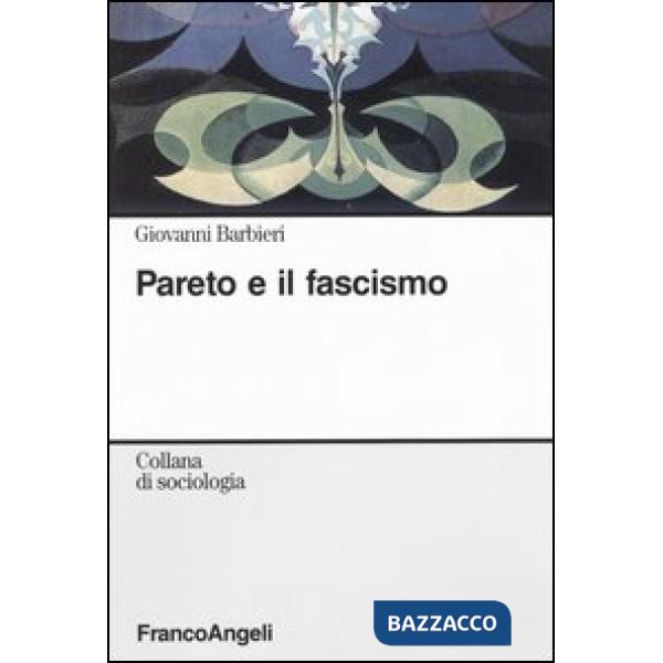 Pareto e il fascismo