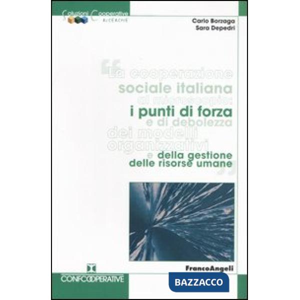 Cooperazione sociale italiana al microscopio: i punti di forza e di debolezza de