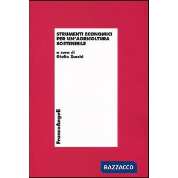 Strumenti economici per un'agricoltura sostenibile