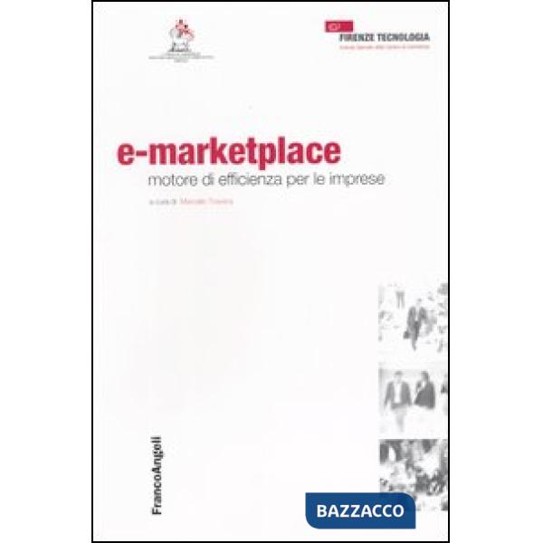 E-marketplace. Motore di efficienza per le imprese