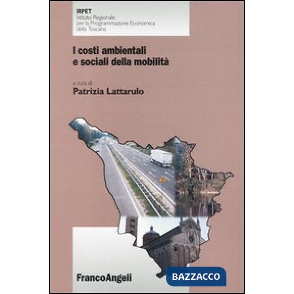 Costi ambientali e sociali della mobilità (I)