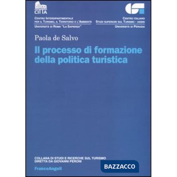 Processo di formazione della politica turistica (Il)