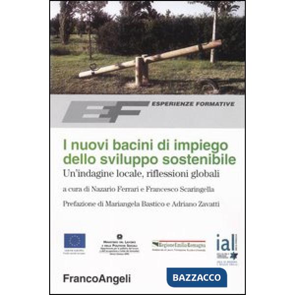 Nuovi bacini di impiego dello sviluppo sostenibile. Un'indagine locale, riflessi